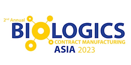 2nd Annual Biologics Contract Manufacturing Asia 2023:Non-Singapore Company