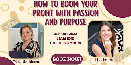 How To Boom Your Profit With Passion And Purpose