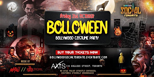 BOLLOWEEN - Toronto's Official Bollywood Costume Party @ AXIS