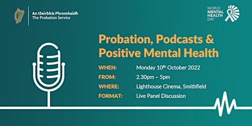 Probation, Podcasts & Positive Mental Health - Live Panel Discussion