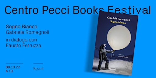 Centro Pecci Books Festival: Gabriele Romagnoli presenta "Sogno bianco"