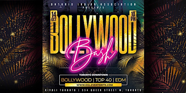 BOLLYWOOD BASH - Hottest Bollywood Party in Downtown Toronto