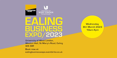 Ealing Business Expo - Wed 8 March 2023