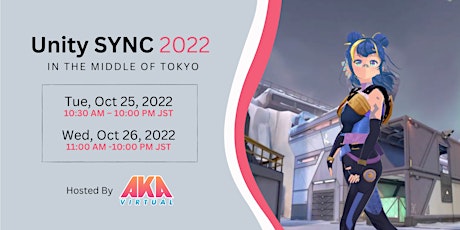 Unity SYNC 2022 in Roppongi, Tokyo. Day 1