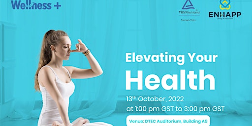 Wellness session - Elevating your Health