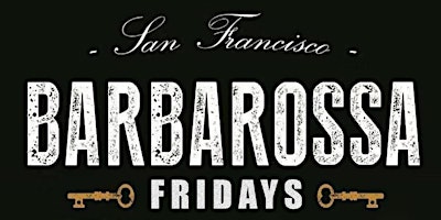 Fridays at Barbarossa Lounge.  Live DJs, Craft Cocktails & Bottle Service  primärbild