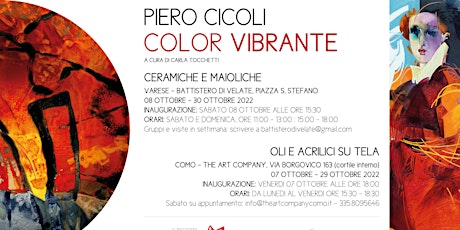 Piero Cicoli. Color Vibrante - Vernissage @ The Art Company  COMO