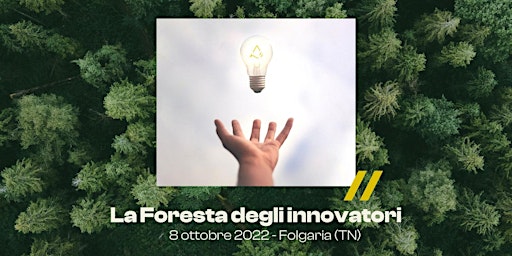La Foresta degli innovatori