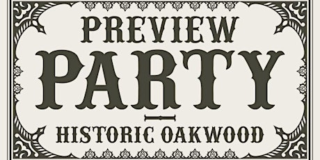 2017 Historic Oakwood Preview Party primary image