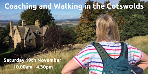 Coaching and Walking in the Cotswolds