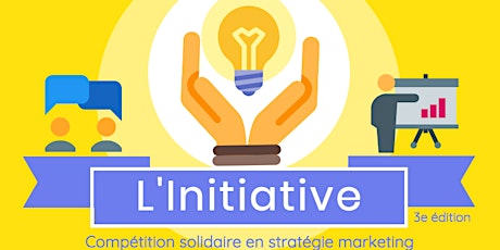 L'Initiative - Concours stratégie marketing solidaire primary image