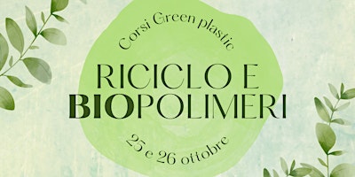 GREEN PLASTIC 1 – RICICLO, NORMATIVE ED ECONOMIA CIRCOLARE