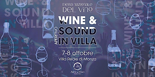 Wine and Sound aperitivo in Villa Reale di Monza