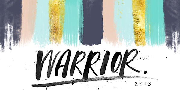 Declare 2018: Warrior