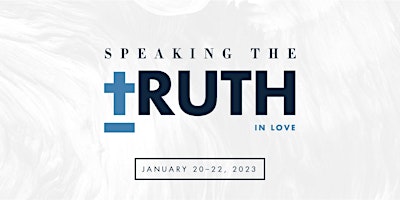 Speaking the Truth in Love: One Ambition