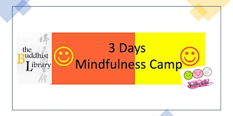 3 Days Mindfulness Camp