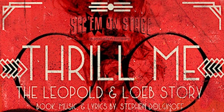 Thrill Me: The Leopold and Loeb Story primary image