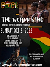 The Woman King Movie Screening w/ NLife