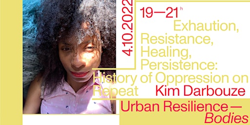 Kim Darbouze - Urban Resilience – Bodies-  Interdisciplinary Workshop