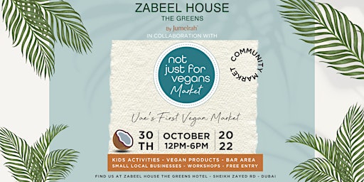 Not Just For Vegans Market Zabeel House