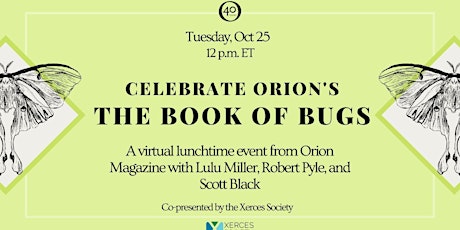 Celebrate the Release of Orion's Book of Bugs!