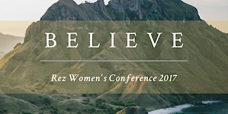 Believe Rez Women's Conference primary image