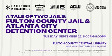 A Tale of Two Jails: Fulton County Jail & Atlanta City Detention Center primary image