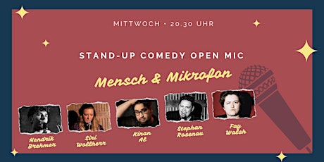 Stand-up Comedy • F-Hain • 20.30 Uhr | "Mensch und Mikrofon - Open Mic"