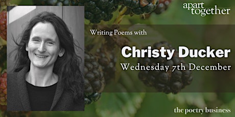 Apart Together: Writing Poems with Christy Ducker