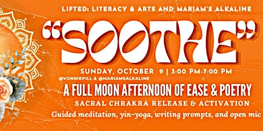 Soothe: A Full Moon Afternoon of Ease and Poetry