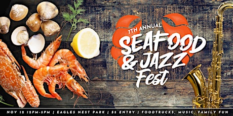7th Annual Seafood & Jazz Festival