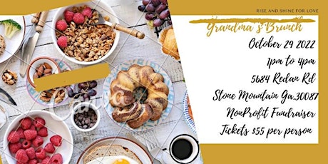 Rise and Shine For Love: Grandma's Brunch & Business