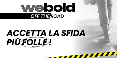Presentazione Viaggio-evento WeBold Off the Road