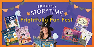 Brightly Storytime LIVE: Frightfully Fun Fest