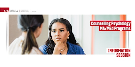 Counselling Psychology MA/MEd Programs - Infosession