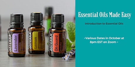 Essential Oils Made Easy (Introduction Class)