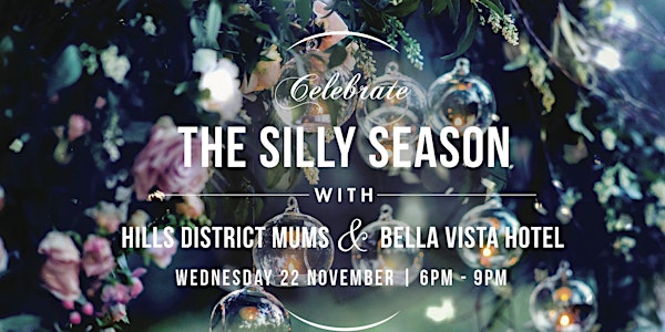Celebrate the Silly Season with Hills District Mums!