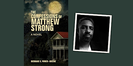 Powerful Fiction with Ousmane K. Power-Greene! (In person tickets)