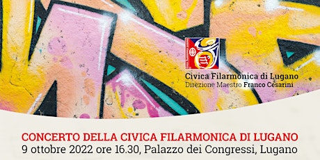 Hauptbild für Concerto per la Festa d'Autunno 2022 della Civica Filarmonica di Lugano