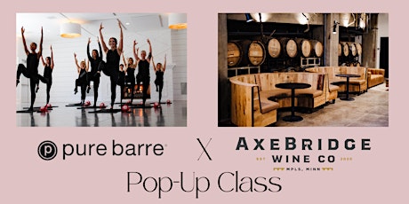 Pure Barre Twin Cities x Axebridge Winery