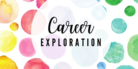 Career Exploration Event with the Wasserman Center