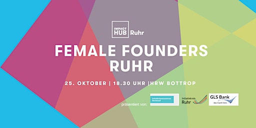 Female Founders Ruhr - #HowSheDidIt
