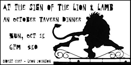 At the Sign of The Lion & Lamb:  An October Tavern Dinner: Leon Johnson