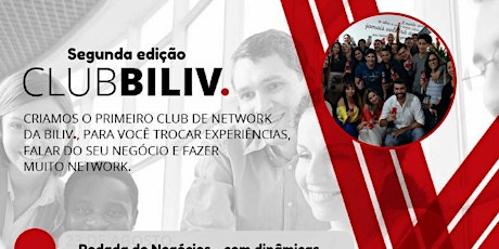 Imagem principal do evento Club Biliv Segunda Edição Networking