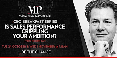 CEO Breakfast : Is Sales Performance Crippling Your Ambition? primary image