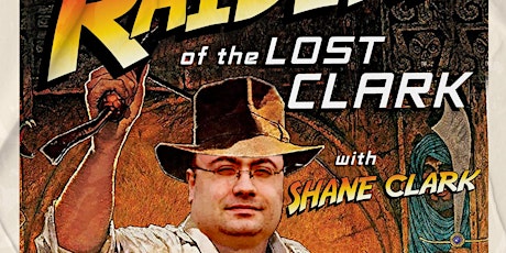 Raiders of the Lost Clark with Shane Clark at the Queens