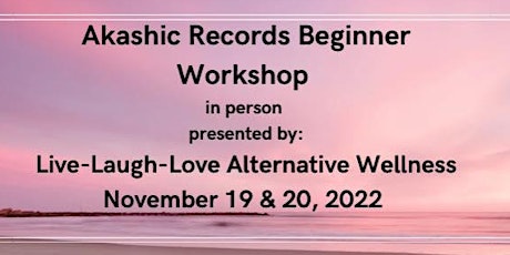 Akashic Records Beginner Workshop In Person