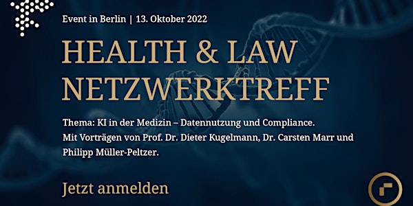 Health & Law Netzwerktreff: KI in der Medizin – Datennutzung & Compliance