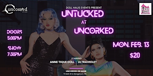 Untucked at Uncorked Georgetown! Starring Anne Tique Doll and Ultraviolet!
