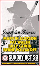 Songwriter Showcase: Marvin Jackson + Pat Walsh + Billy Gewin + Berne Polia